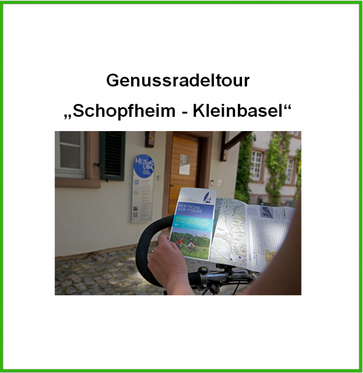 Titelbild "Genussradeltour Schopfheim-Kleinbasel"