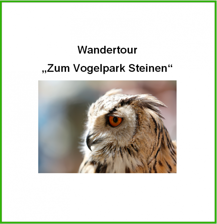 Titelbild "Wandertour Vogelpark Steinen"