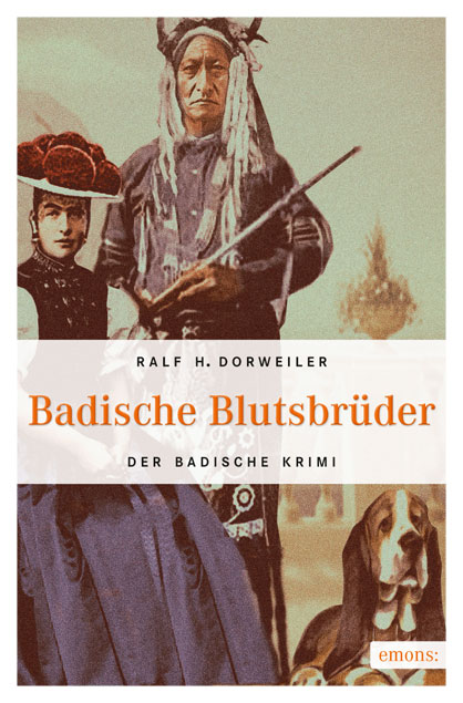 Buchcover "Badische Blutsbrüder" von Ralf H. Dorweiler